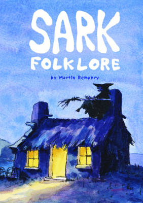 Book cover for Sark Folklore