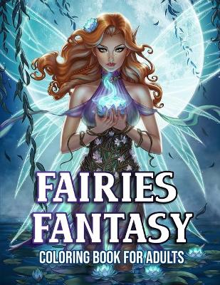 Book cover for Fairies Fantasy Coloring Book for Adults