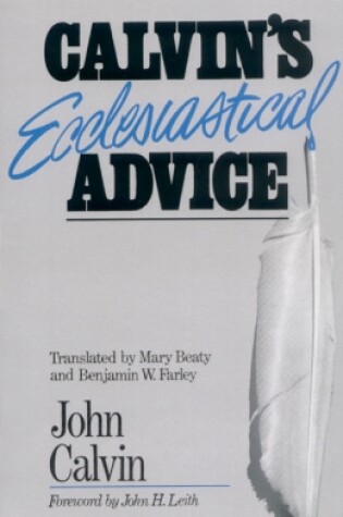 Cover of Calvin's Ecclesiastical Advice