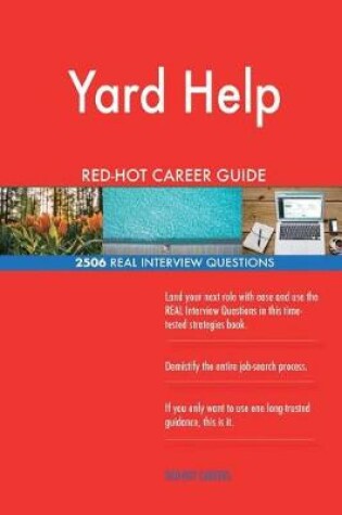 Cover of Yard Help Red-Hot Career Guide; 2506 Real Interview Questions