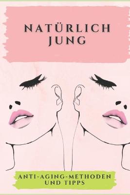 Book cover for Naturlich Jung