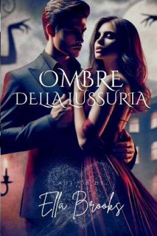 Cover of Ombre Della Lussuria