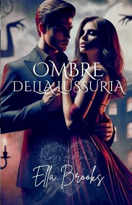 Cover of Ombre Della Lussuria