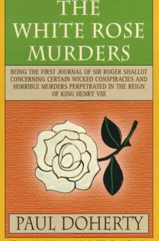 The White Rose Murders