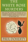 Book cover for The White Rose Murders