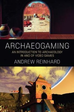 Cover of Archaeogaming