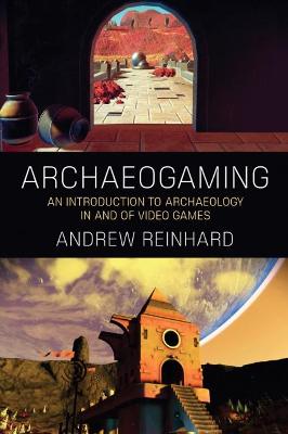 Book cover for Archaeogaming