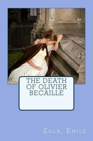 Cover of The Death of Olivier Becaille