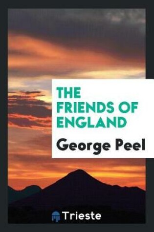 Cover of The Friends of England