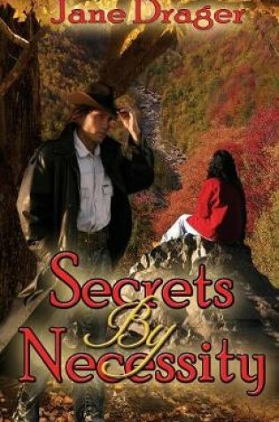 Cover of Secrets By Necessity