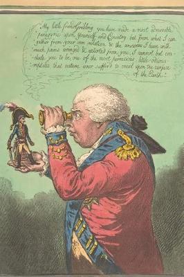 Book cover for Caricature of King George III Holding Napoleon in his Hand 1803 Journal