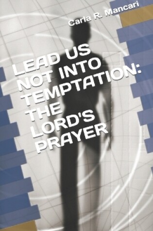 Cover of Lead Us Not Into Temptation