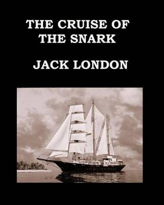 Book cover for The Cruise of the Snark Jack London