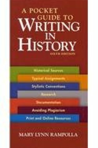 Cover of Pocket Guide Writing in History 6e & Working with Sources Using Chicago Style