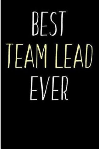 Cover of Best Team Lead Ever