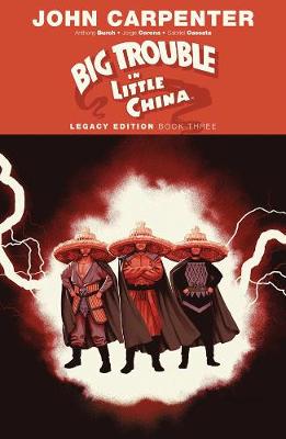 Book cover for Big Trouble in Little China Legacy Edition Book Three