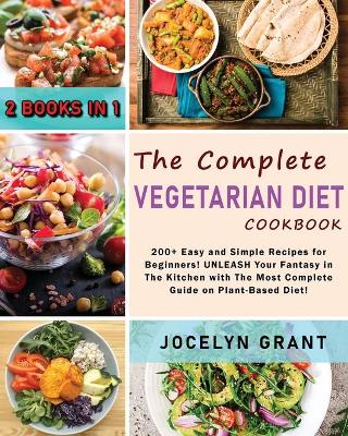 Book cover for The Complete Vegetarian Diet Cookbook