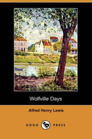 Cover of Wolfville Days (Dodo Press)