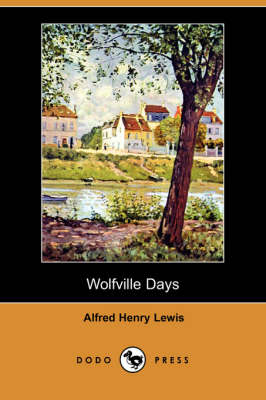 Book cover for Wolfville Days (Dodo Press)