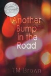 Book cover for Another Bump in the Road