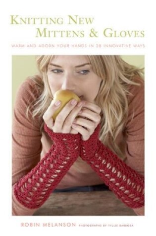 Cover of Knitting New Mittens and Gloves