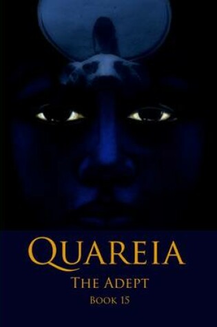 Cover of Quareia the Adept Book Fifteen