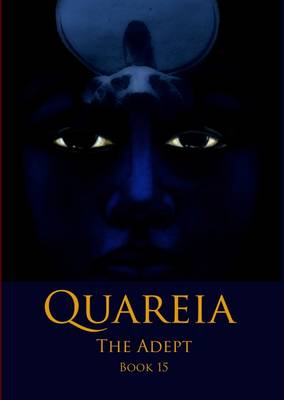 Book cover for Quareia the Adept Book Fifteen