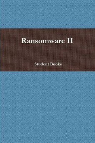 Cover of Ransomware II