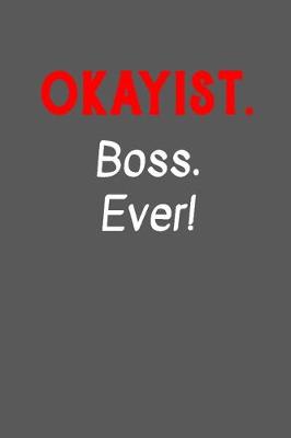 Book cover for Okayist Boss Ever