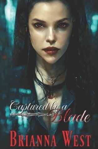 Cover of Captured by a Blade