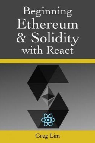 Cover of Beginning Ethereum and Solidity with React