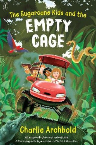 Cover of The Sugarcane Kids and the Empty Cage