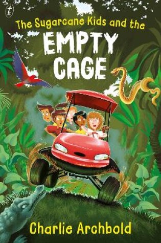 Cover of The Sugarcane Kids and the Empty Cage