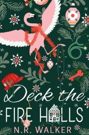 Cover of Deck the Fire Halls - Illustrated Edition