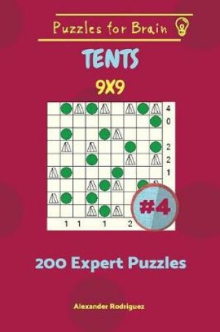 Cover of Puzzles for Brain Tents - 200 Expert Puzzles 9x9 vol. 4