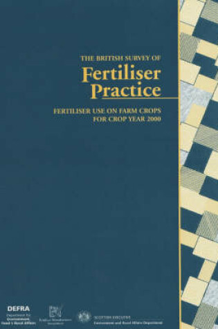 Cover of British Survey of Fertiliser Practice