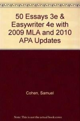Cover of 50 Essays 3e & Easywriter 4e with 2009 MLA and 2010 APA Updates