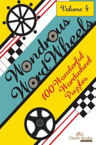 Cover of Wondrous Wordwheels Volume 4