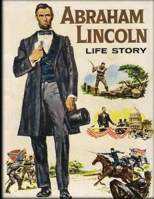 Book cover for Abraham Lincoln Life Story