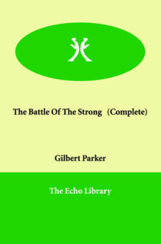 Cover of The Battle Of The Strong (Complete)