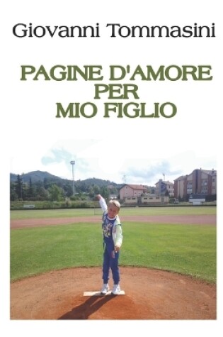 Cover of Pagine d'Amore Per Mio Figlio