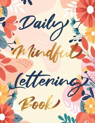 Book cover for Daily Mindful Lettering Book