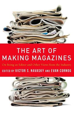 Book cover for The Art of Making Magazines