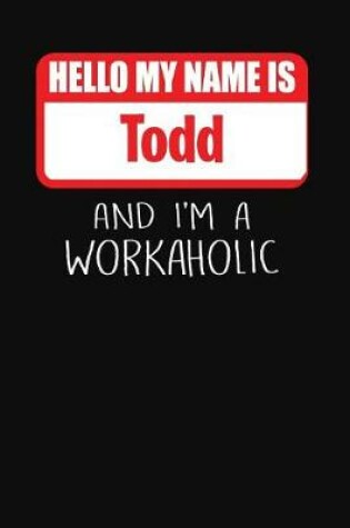 Cover of Hello My Name Is Todd