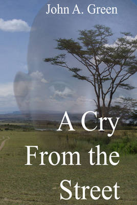 Book cover for A Cry from the Street