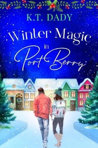 Cover of Winter Magic in Port Berry