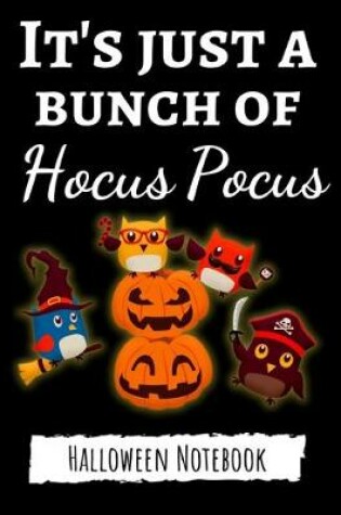 Cover of It's Just A Bunch Of Hocus Pocus