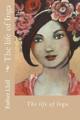 Book cover for The life of Inga