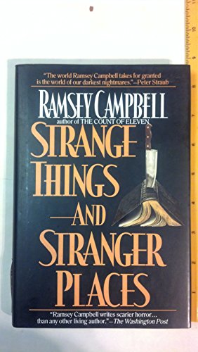 Cover of Strange Things and Stranger Places