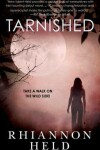 Book cover for Tarnished